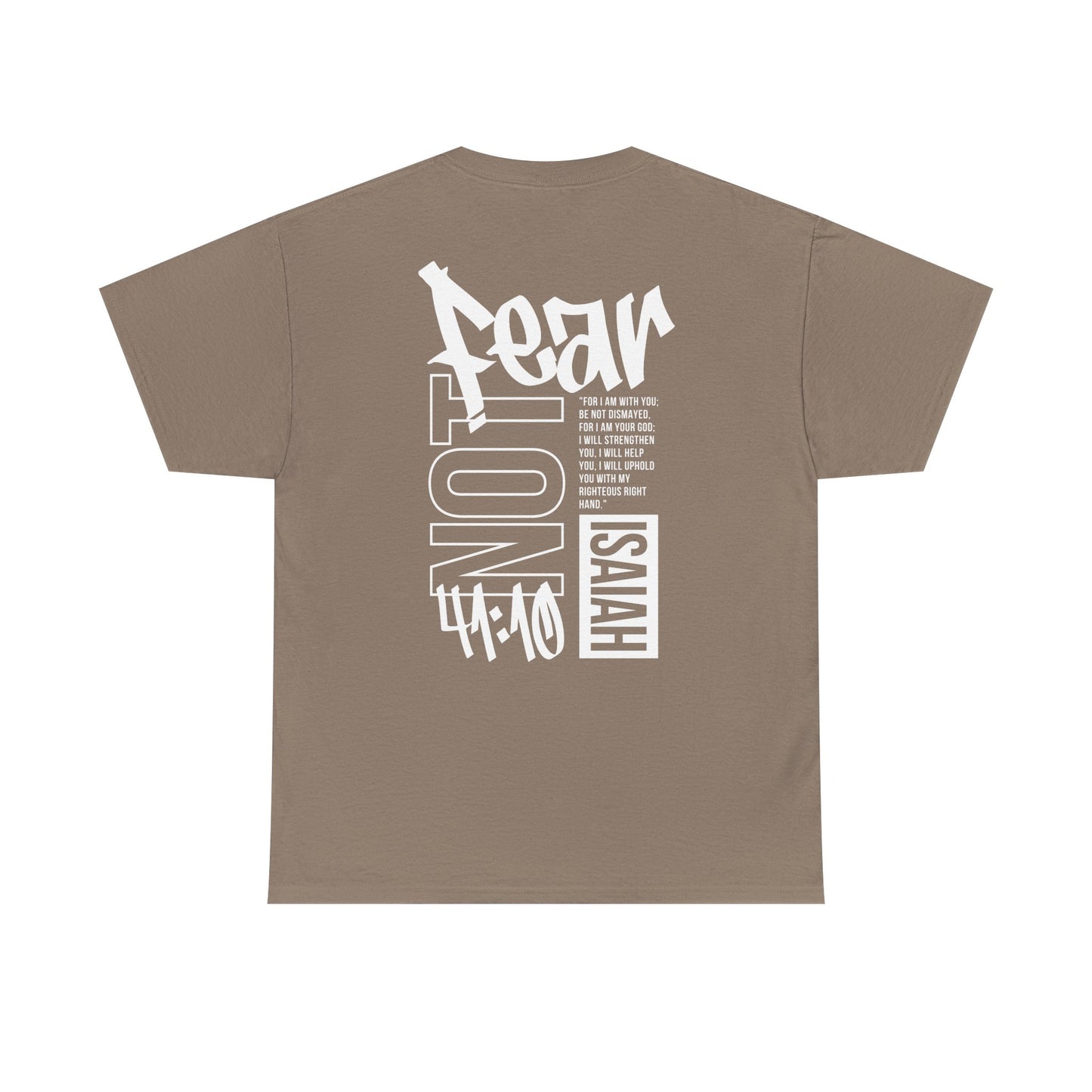 Isaiah 41:10 Faith Shirt