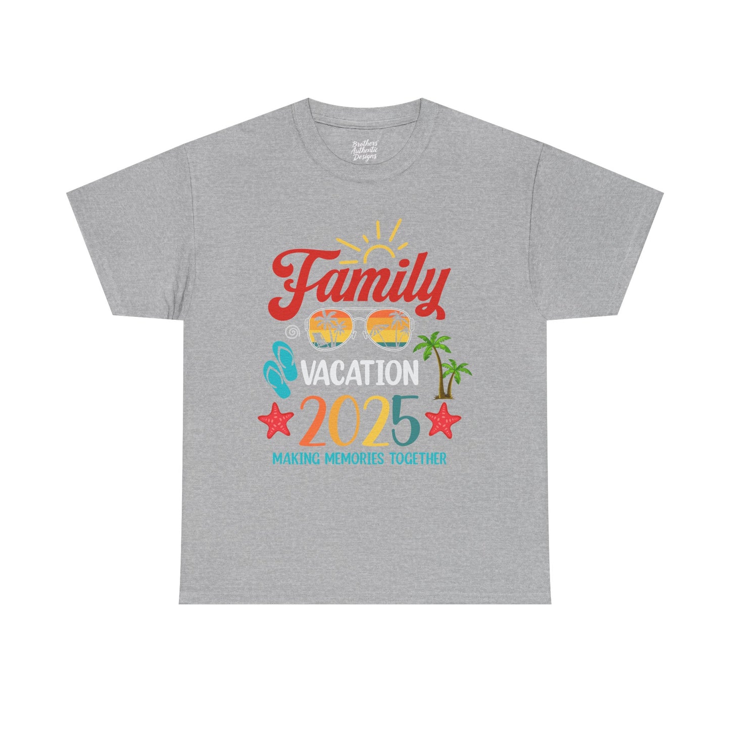 Family Vacation 2025 T-Shirt | Making Memories Together Tee