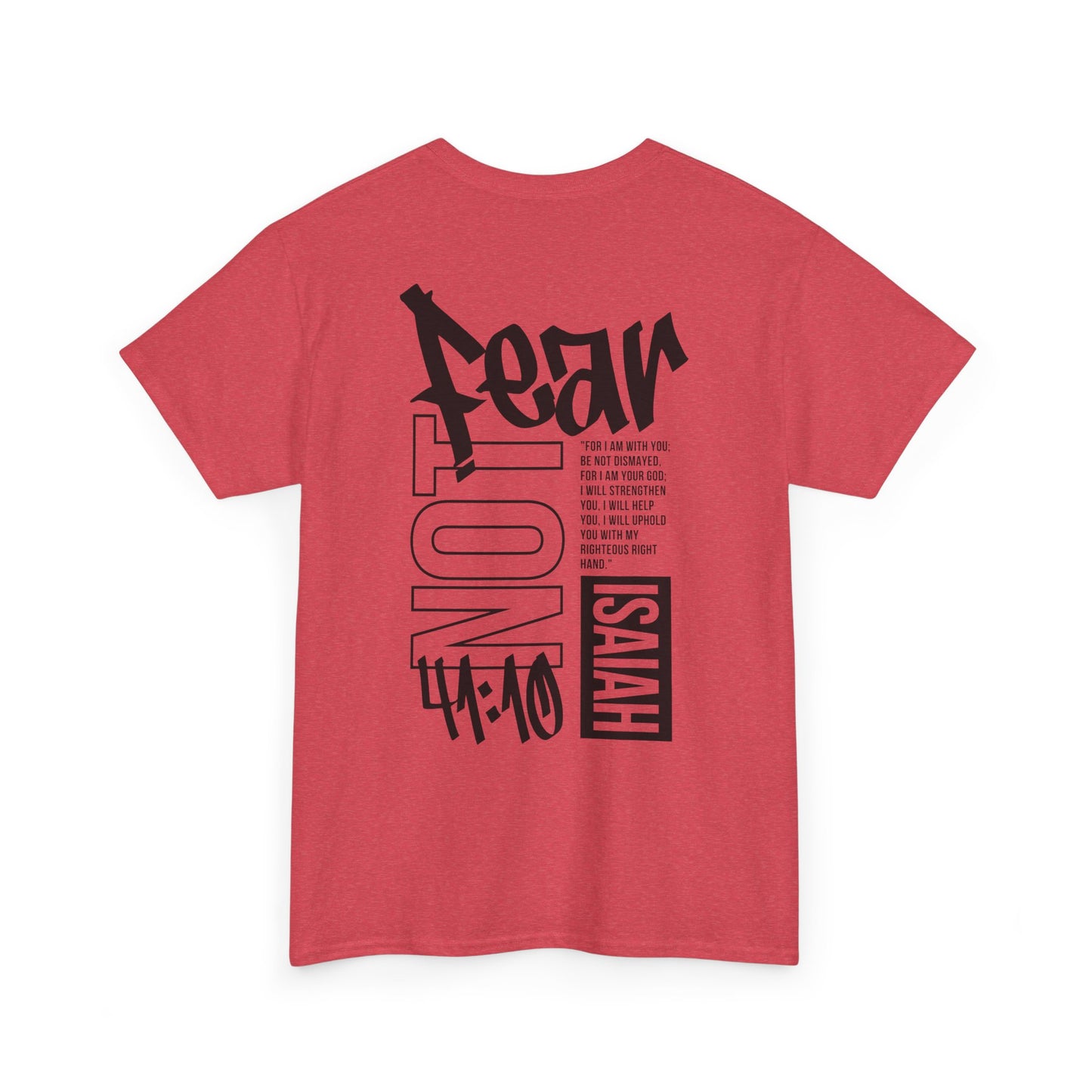 Isaiah 41:10 Faith Shirt- Black letters