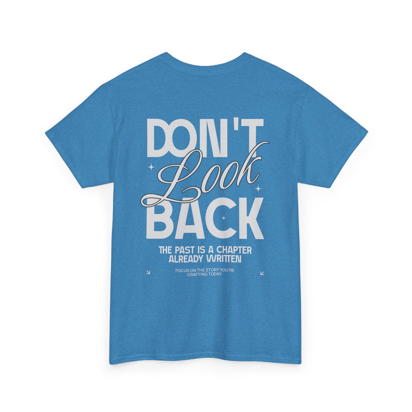 Don't Look Back Tee