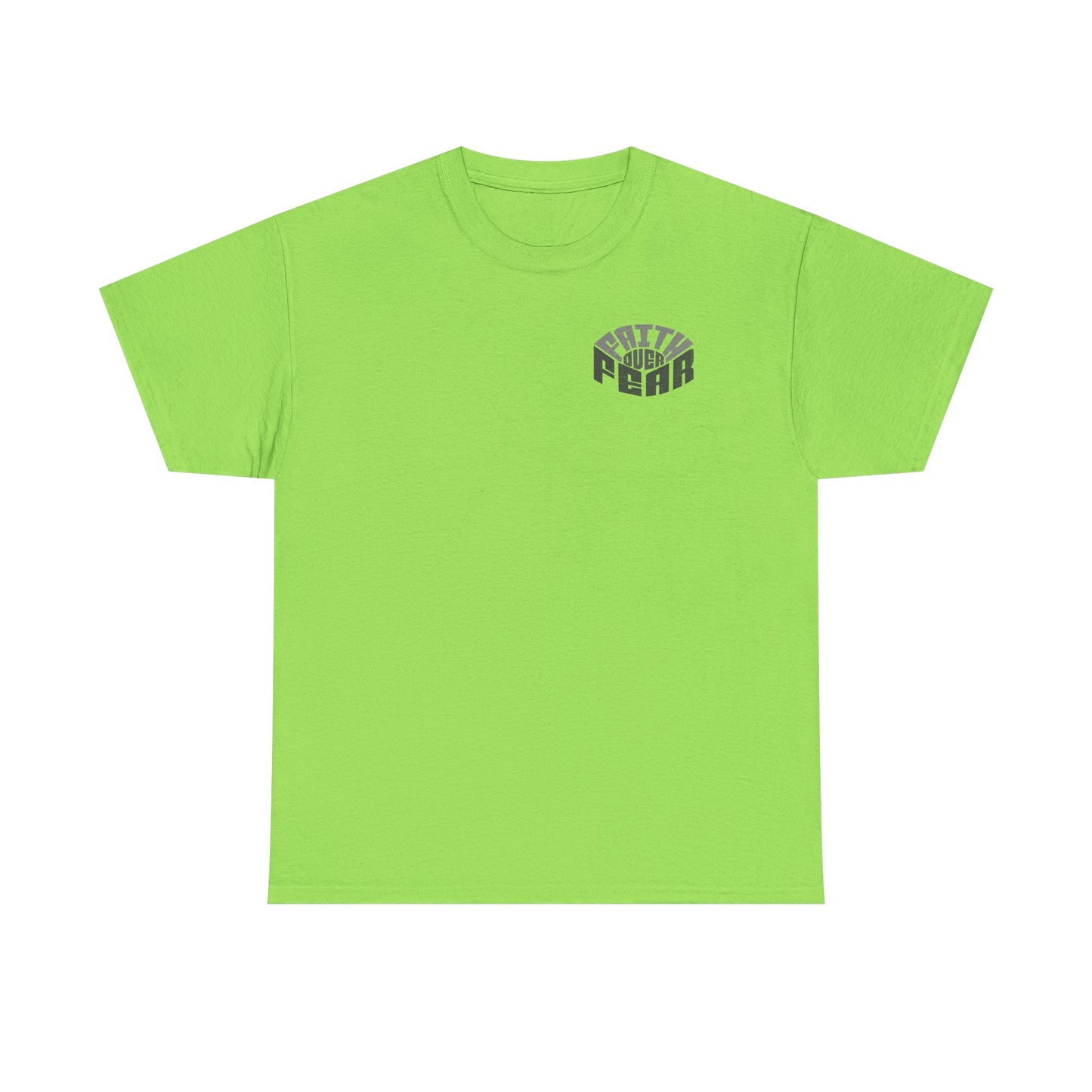 Faith Over Fear Unisex Heavy Cotton Tee