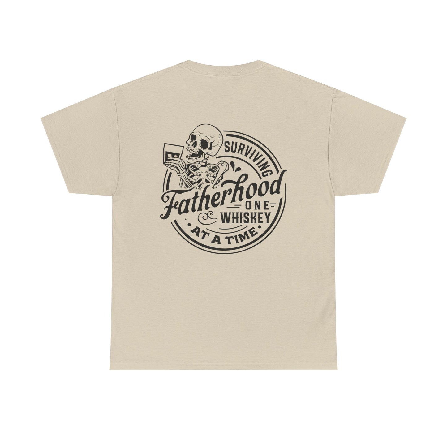 Fatherhood Whiskey Tee