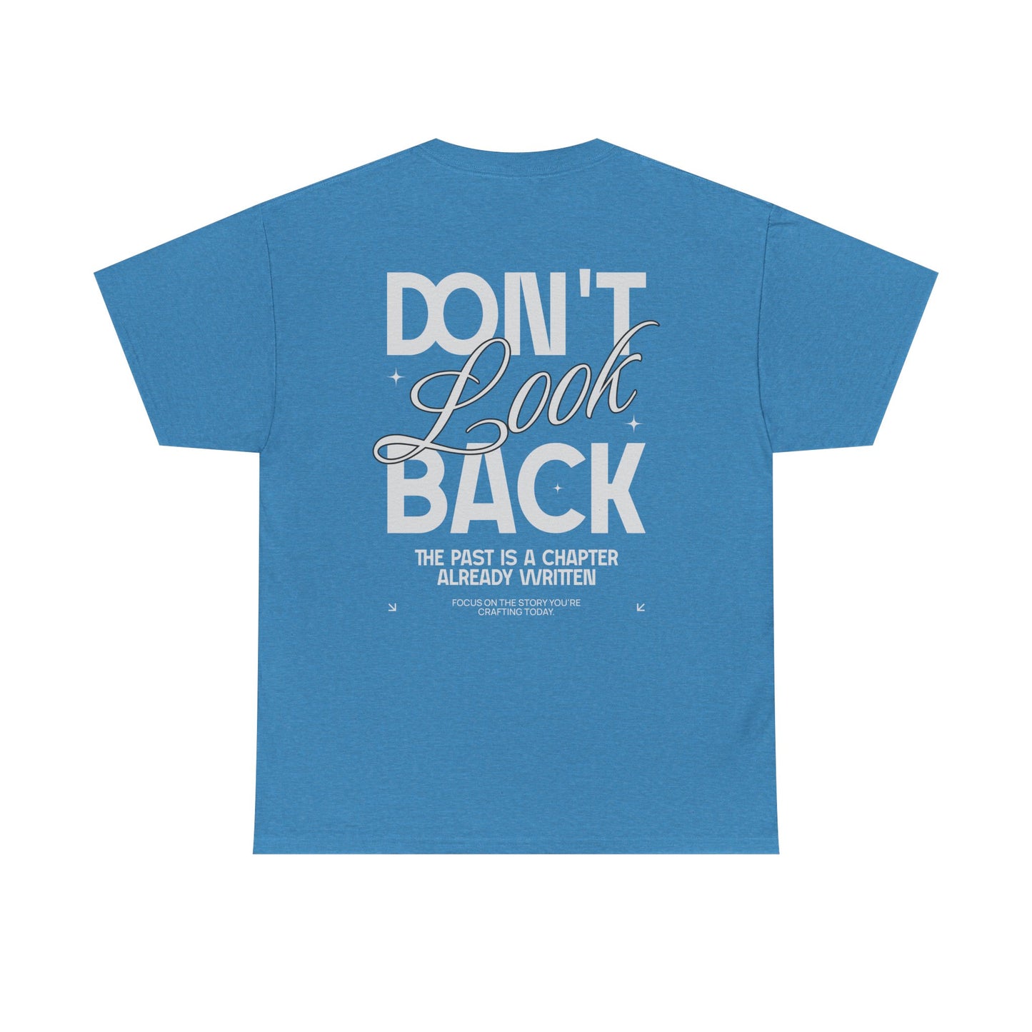 Don't Look Back Tee