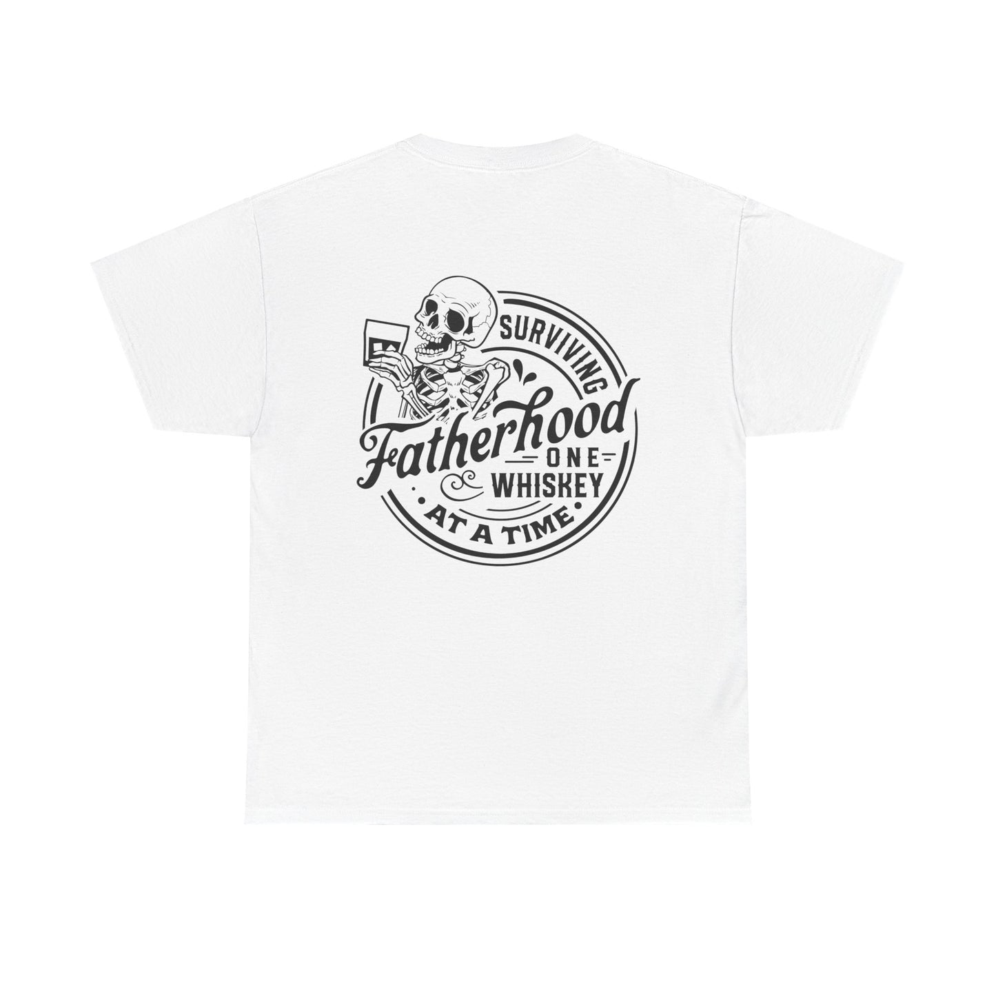 Fatherhood Whiskey Tee